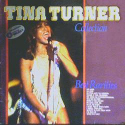TINA TURNER Tina Turner Collection: Best Rarities Виниловая пластинка 
