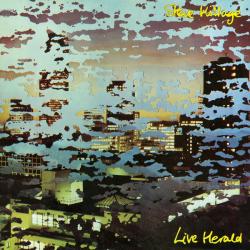 STEVE HILLAGE LIVE HERALD Виниловая пластинка STEVE HILLAGE LIVE HERALD Виниловая пластинка