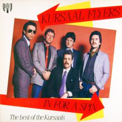 KURSAAL FLYERS In For A Spin - The Best Of The Kursaals Виниловая пластинка 