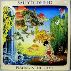 SALLY OLDFIELD Playing In The Flame Виниловая пластинка 
