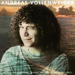 ANDREAS VOLLENWEIDER ...Behind The Gardens - Behind The Wall - Under The Tree... Виниловая пластинка 