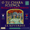 O Tu Chara Sciença - Musique De La Pensée Médiévale O Tu Chara Sciença - Musique De La Pensée Médiévale