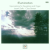 ILLUMINATION: IMPROVISATIONS FOR SAXOPHONE AND ORGAN ILLUMINATION: IMPROVISATIONS FOR SAXOPHONE AND ORGAN